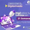 Diplomado Digitaliza Tus Ventas en 21 Semanas